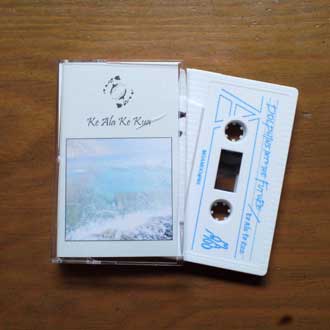 【CASSETTE TAPE】Ke Ala Ke Kua